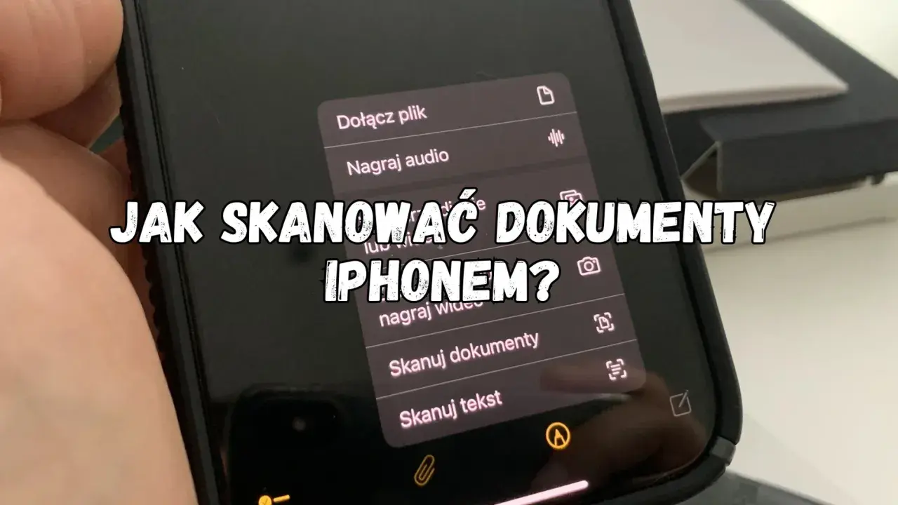 Jak zrobić skan dokumentu iPhone'em? Na ekranie telefonu widać opcję "Skanuj dokumenty".