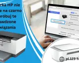 Drukarka HP nie drukuje na czarno? Wypróbuj te sprawdzone rozwiązania, aby naprawić problem z drukowaniem.