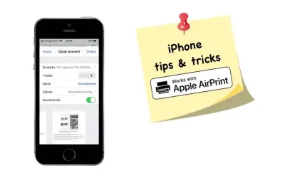 Ustawienia drukowania na iPhonie, pokazujące opcje dwustronnego drukowania. Obok żółta karteczka z napisem "iPhone tips & tricks" i logo "Works with Apple AirPrint", sugerująca łatwe drukowanie.
