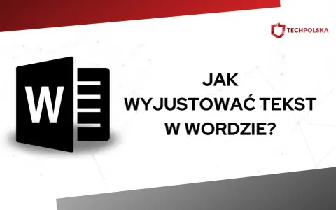 Ikona Worda i tekst "JAK WYJUSTOWAĆ TEKST W WORDZIE?". Dowiedz się, jak profesjonalnie formatować dokumenty.