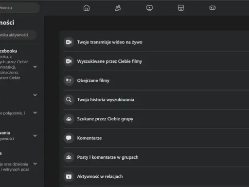 Gdzie są zapisane rolki na FB? W dzienniku aktywności znajdziesz "Wyszukiwane przez Ciebie filmy" i "Obejrzane filmy".