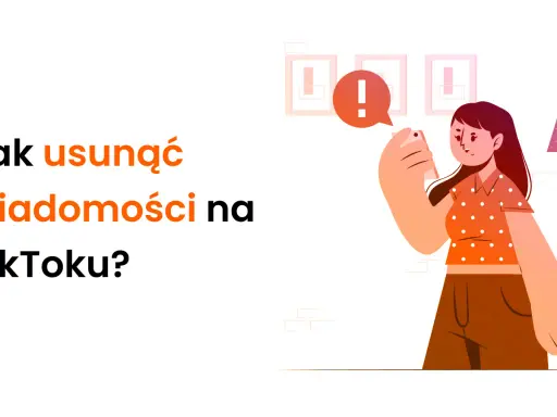 Ilustracja pokazuje, jak usunąć wiadomości na TikToku. Kobieta trzyma telefon, a nad nim pojawia się dymek z wykrzyknikiem.