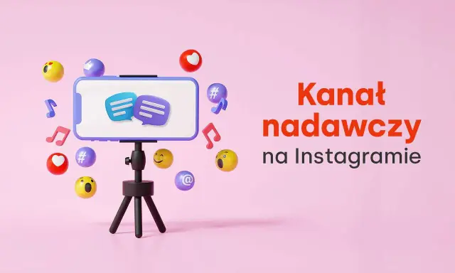 Chcesz wiedzieć, jak zrobić kanał nadawczy na Instagramie? Zobacz, jak łatwo zacząć tworzyć treści, które pokochają Twoi obserwatorzy!