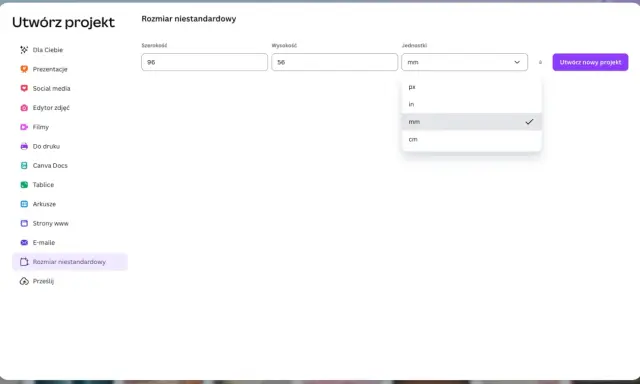 Tworzenie projektu w Canva: ustawianie niestandardowych wymiarów dla wizytówki, wybór jednostek (mm).